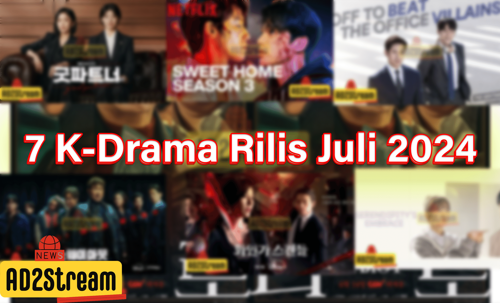 7 K-Drama Rilis Juli 2024 Sweet Home 3 Paling Ditunggu