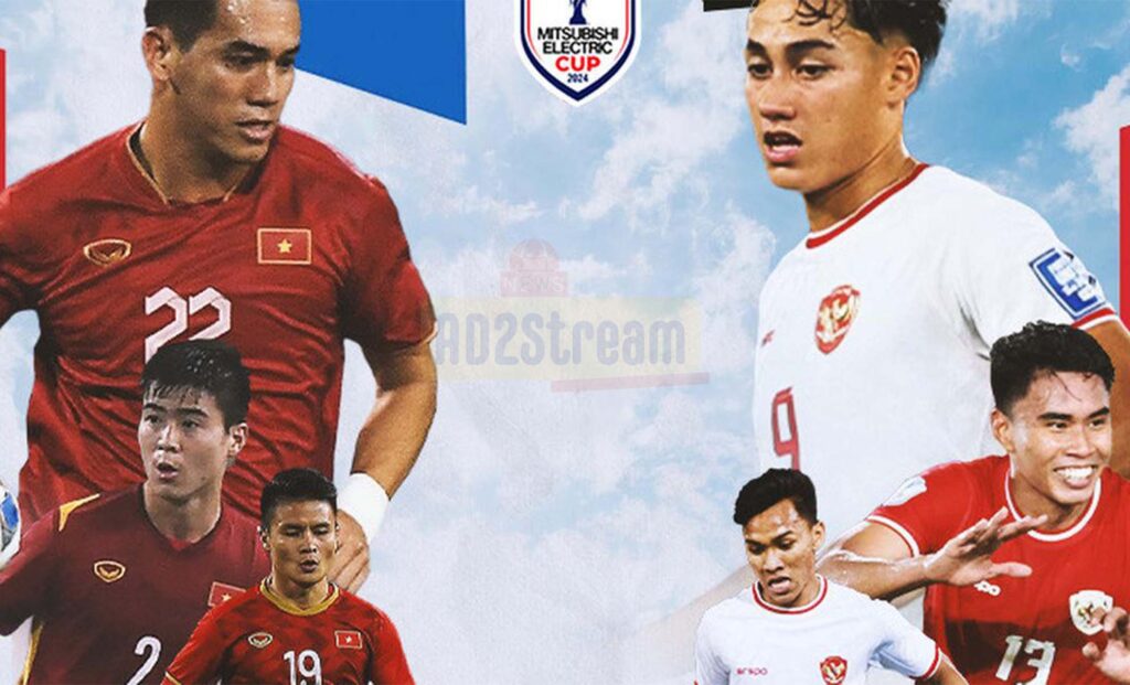 Pertandingan Indonesia vs Vietnam di Piala AFF 2024 dimulai pukul 20.00 WIB